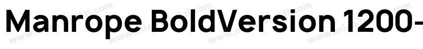 Manrope BoldVersion 1200字体转换